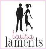 Laura Laments
