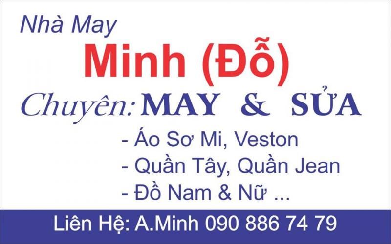 HCM - Nhà may Minh(ĐỖ) chuyên nhận may và sửa các loại đồ nam và nữ.