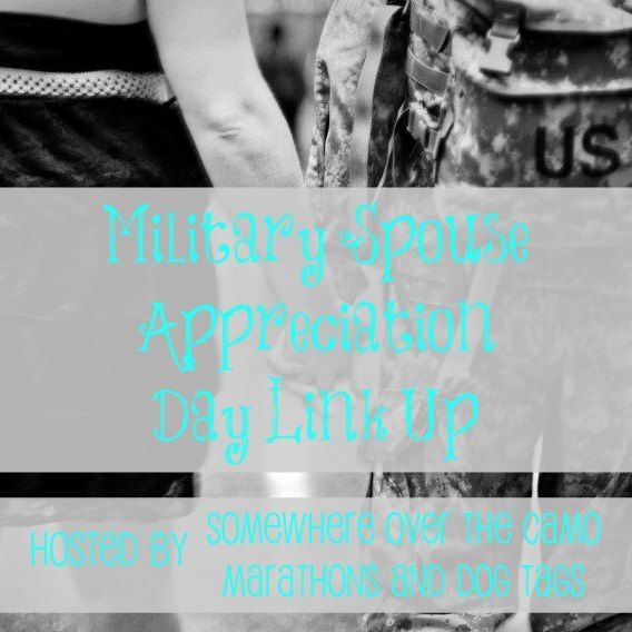 Military Spouse Appreciation Day Link-Up