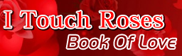 http://i1212.photobucket.com/albums/cc456/km573/ITouchRoses.png