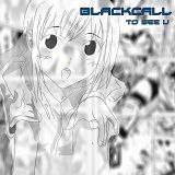 Blackcall (블랙콜) - To See You (Download Mp3)